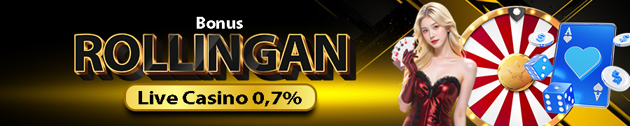 Bonus Rollingan Live Casino 0.7%
